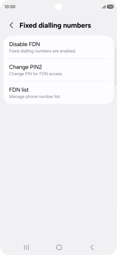 Press Disable FDN. Press Disable FDN.
