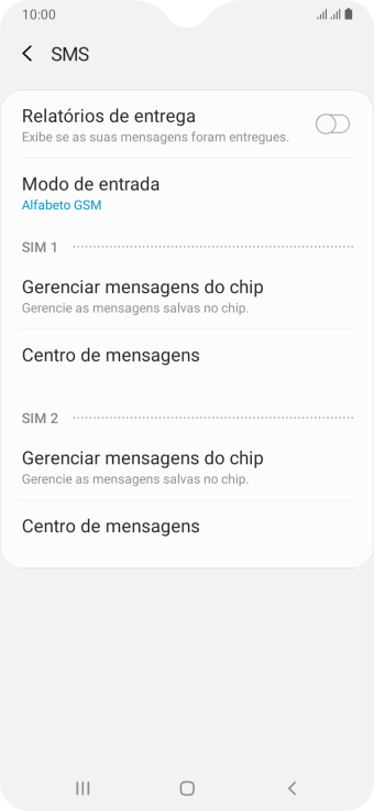 Pressione Centro de mensagens abaixo do chip desejado. Pressione Centro de mensagens abaixo do chip desejado.