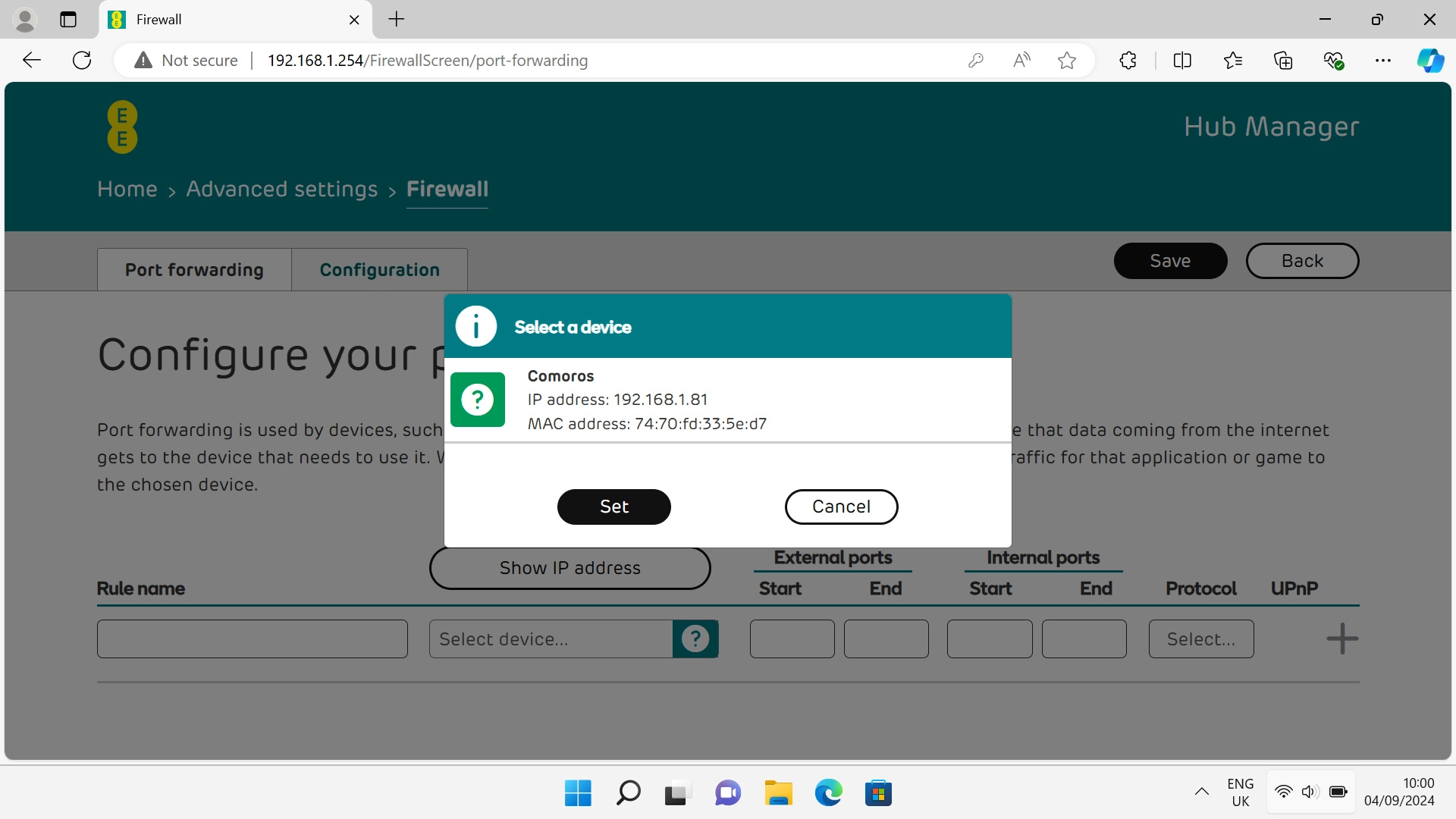 Click the required device to which the external port numbers are to be forwarded. Click the required device to which the external port numbers are to be forwarded.