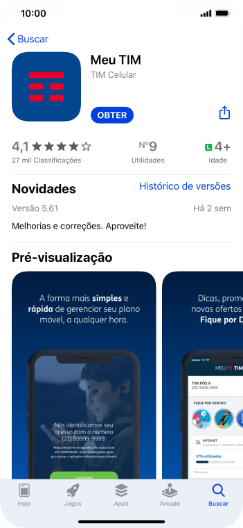 Pressione OBTER, e siga as indicações da tela para instalar o app. Pressione OBTER, e siga as indicações da tela para instalar o app.
