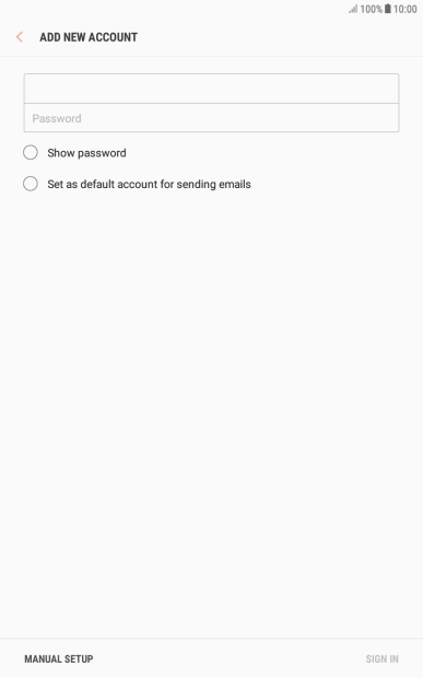 Press Password and key in the password for your email account. Press Password and key in the password for your email account.