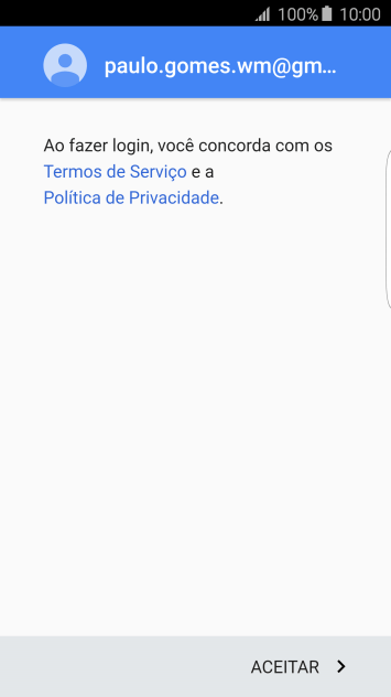 Pressione ACEITAR, e siga as indicações da tela para selecionar as configurações da sua conta Google. Pressione ACEITAR, e siga as indicações da tela para selecionar as configurações da sua conta Google.