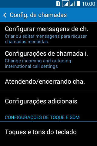 Pressione Configurações adicionais. Pressione Configurações adicionais.