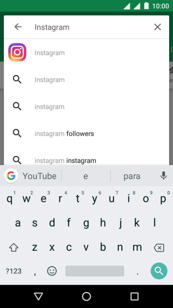 Digite Instagram, e pressione o ícone de busca. Digite Instagram, e pressione o ícone de busca.