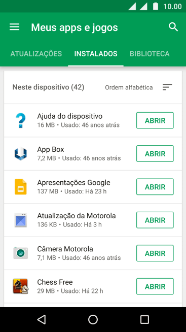 Pressione o app desejado. Pressione o app desejado.