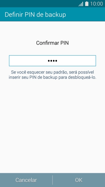 Digite o código PIN novamente e pressione OK. Digite o código PIN novamente e pressione OK.