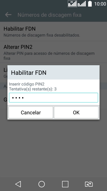 Digite o código PIN2, e pressione OK. Digite o código PIN2, e pressione OK.