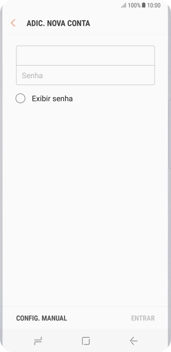 Pressione Senha e digite a senha da sua conta e-mail. Pressione Senha e digite a senha da sua conta e-mail.