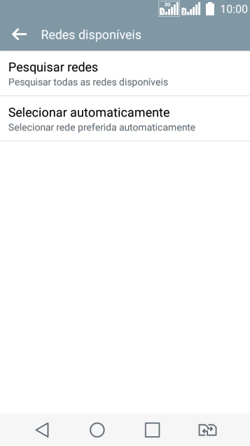 Pressione Pesquisar redes, e aguarde enquanto o celular busca redes. Pressione Pesquisar redes, e aguarde enquanto o celular busca redes.