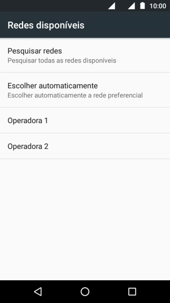 Se você quiser selecionar a rede manualmente, deve pressionara rede desejada. Se você quiser selecionar a rede manualmente, deve pressionara rede desejada.