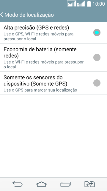 Se você selecionar Alta precisão (GPS e redes), o seu celular poderá encontrar sua posição exata com ajuda dos satélites GPS. O GPS via satélite requer uma visão livre para o céu. Se você selecionar Alta precisão (GPS e redes), o seu celular poderá encontrar sua posição exata com ajuda dos satélites GPS. O GPS via satélite requer uma visão livre para o céu.