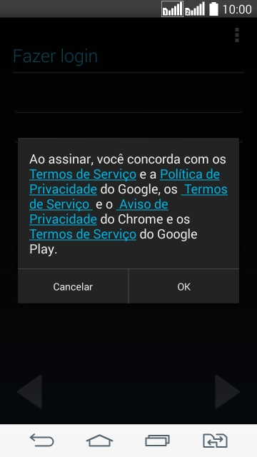 Pressione OK, e siga as indicações da tela para selecionar as configurações da sua conta Google. Pressione OK, e siga as indicações da tela para selecionar as configurações da sua conta Google.