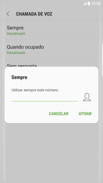 Digite o número desejado, e pressione ATIVAR. Digite o número desejado, e pressione ATIVAR.