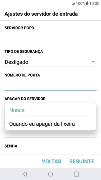 Pressione Nunca para manter os e-mails no servidor, quando você apagá-los do celular. Pressione Nunca para manter os e-mails no servidor, quando você apagá-los do celular.