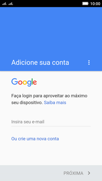 Se você não tiver uma conta Google, deve pressionar Ou crie uma nova conta, e seguir as instruções da tela para instalar uma conta. Se você não tiver uma conta Google, deve pressionar Ou crie uma nova conta, e seguir as instruções da tela para instalar uma conta.