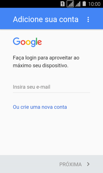 Pressione Insira seu e-mail e digite o nome de usuário da sua conta Google. Pressione Insira seu e-mail e digite o nome de usuário da sua conta Google.