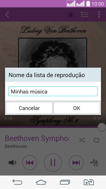 Digite o nome da lista de reprodução, e pressione OK. Digite o nome da lista de reprodução, e pressione OK.