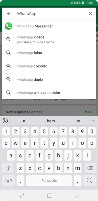 Digite WhatsApp Messenger, e pressione o ícone de busca. Digite WhatsApp Messenger, e pressione o ícone de busca.