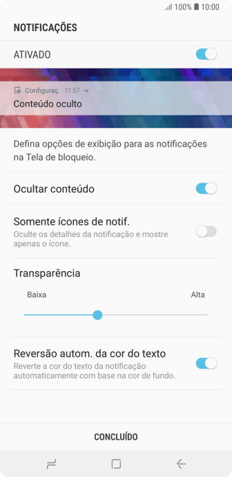 Pressione o indicador ao lado das configurações desejadas. Pressione o indicador ao lado das configurações desejadas.