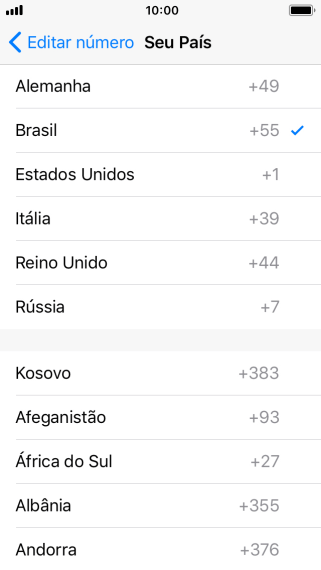 Pressione o país desejado. Pressione o país desejado.