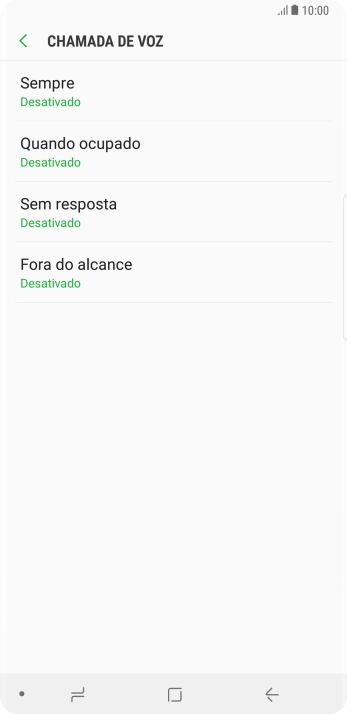Pressione o tipo de encaminhamento desejado. Pressione o tipo de encaminhamento desejado.
