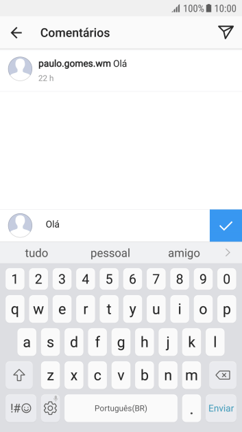 Escreva o texto desejado, e pressione o ícone de aprovar. Escreva o texto desejado, e pressione o ícone de aprovar.