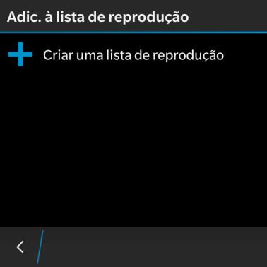 Pressione Criar uma lista de reprodução. Pressione Criar uma lista de reprodução.