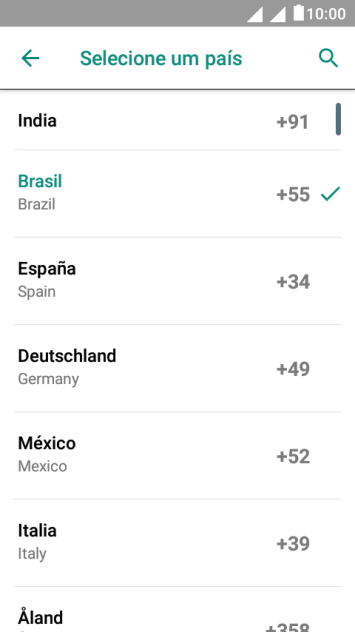 Pressione o país desejado. Pressione o país desejado.