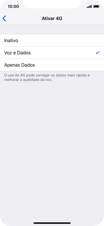 Se você quiser desativar o 4G, deve pressionar Inativo. Se você quiser desativar o 4G, deve pressionar Inativo.