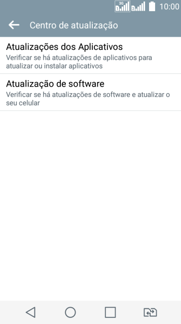 Pressione Atualização de software. Pressione Atualização de software.