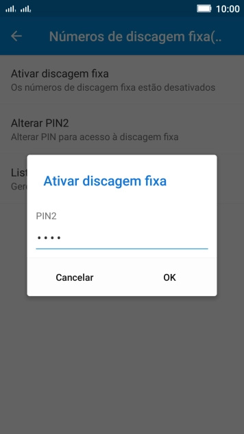 Digite o código PIN2, e pressione OK. Digite o código PIN2, e pressione OK.