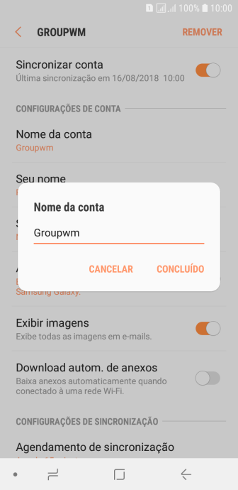 Digite o nome da conta de e-mail, e pressione CONCLUÍDO. Digite o nome da conta de e-mail, e pressione CONCLUÍDO.