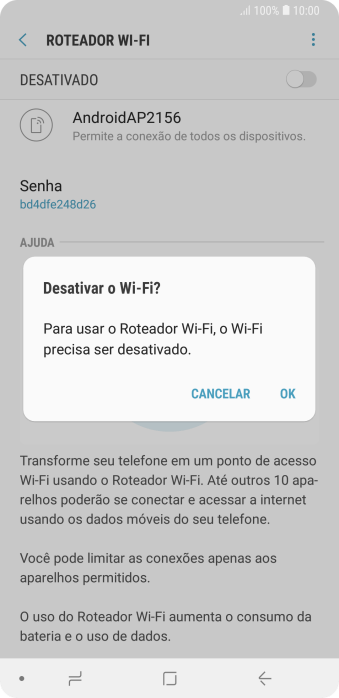Se o Wi-Fi estiver ativado você deve pressionar OK. Se o Wi-Fi estiver ativado você deve pressionar OK.