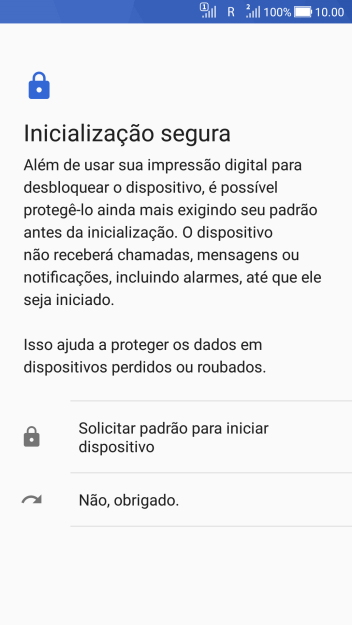 Pressione a configuração desejada. Pressione a configuração desejada.