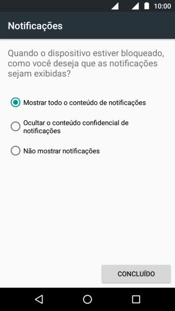 Pressione a configuração desejada. Pressione a configuração desejada.