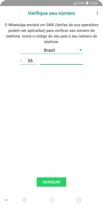 Pressione AVANÇAR. Aguarde até que o celular receba uma SMS para confirmar seu número de telefone. Pressione AVANÇAR. Aguarde até que o celular receba uma SMS para confirmar seu número de telefone.