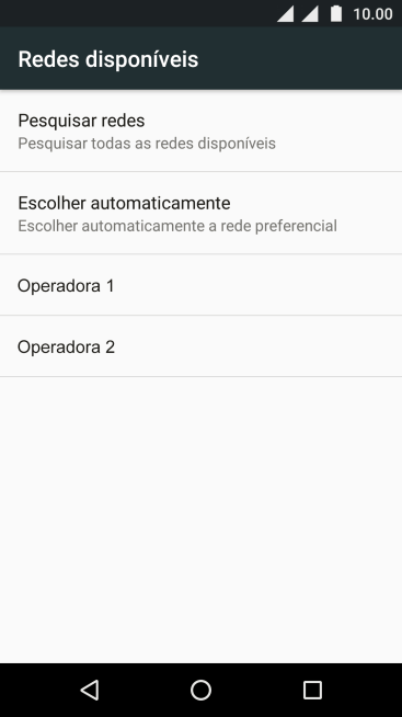 Se você quiser selecionar a rede manualmente, deve pressionara rede desejada. Se você quiser selecionar a rede manualmente, deve pressionara rede desejada.