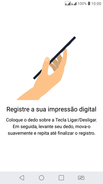 Siga as instruções na tela para configurar o código de bloqueio do celular com impressão digital. Siga as instruções na tela para configurar o código de bloqueio do celular com impressão digital.