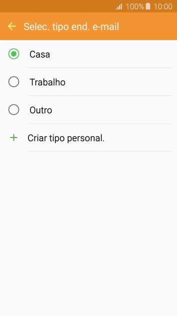 Pressione o tipo de e-mail desejado. Pressione o tipo de e-mail desejado.