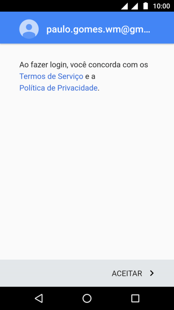 Pressione ACEITAR, e siga as indicações da tela para selecionar as configurações da sua conta Google. Pressione ACEITAR, e siga as indicações da tela para selecionar as configurações da sua conta Google.