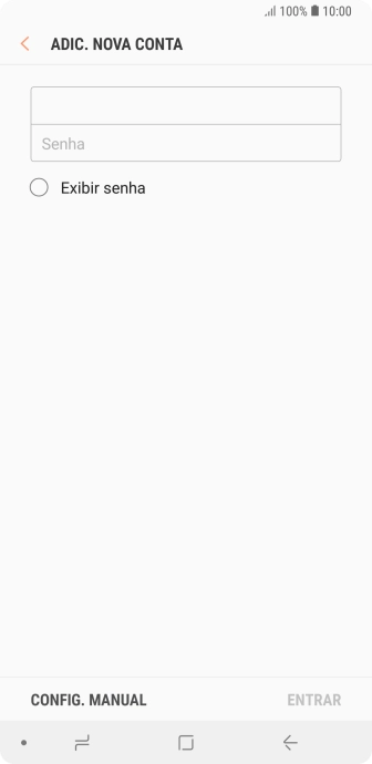 Pressione Senha e digite a senha da sua conta e-mail. Pressione Senha e digite a senha da sua conta e-mail.