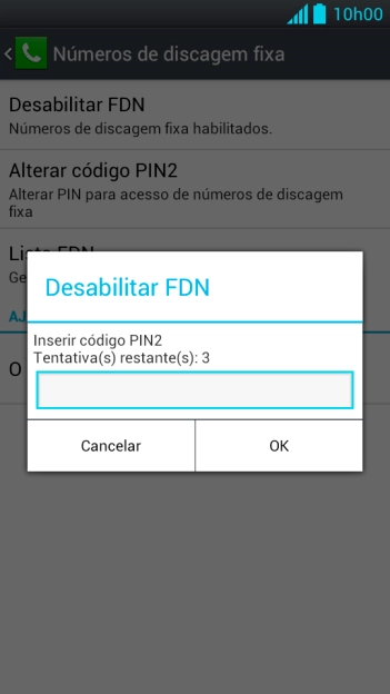 Digite o código PIN2, e pressione OK. Digite o código PIN2, e pressione OK.