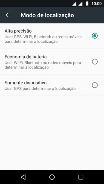 Se você selecionar Alta precisão, o seu celular poderá encontrar sua posição precisa com ajuda dos satélites GPS, rede celular e e da rede Wi-Fi próximos à você. O GPS via satélite requer uma visão livre para o céu. Se você selecionar Alta precisão, o seu celular poderá encontrar sua posição precisa com ajuda dos satélites GPS, rede celular e e da rede Wi-Fi próximos à você. O GPS via satélite requer uma visão livre para o céu.