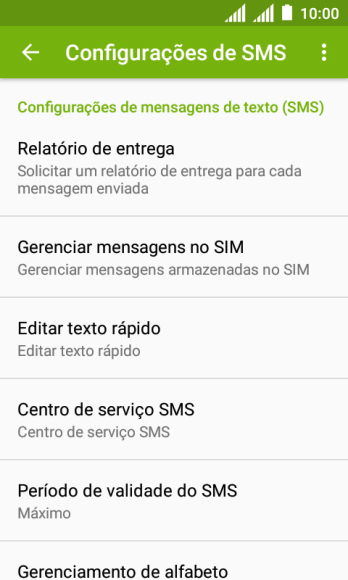 Pressione Centro de serviço SMS. Pressione Centro de serviço SMS.