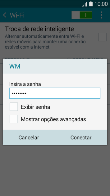 Digite a senha da sua conta da rede Wi-Fi, e pressione Conectar. Digite a senha da sua conta da rede Wi-Fi, e pressione Conectar.