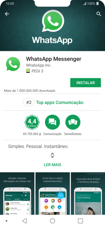 Pressione INSTALAR, e siga as indicações da tela para instalar o app. Pressione INSTALAR, e siga as indicações da tela para instalar o app.