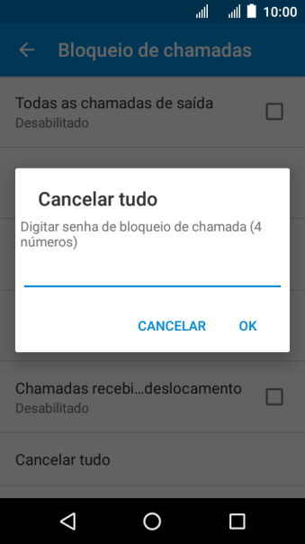 Digite sua senha de bloqueio, e pressione OK. Digite sua senha de bloqueio, e pressione OK.