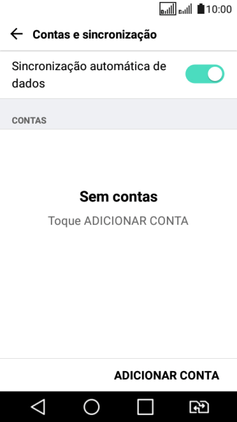 Pressione ADICIONAR CONTA. Pressione ADICIONAR CONTA.
