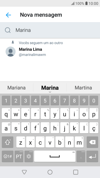 Digite as primeiras letras do destinatário desejado e pressione o contato. Digite as primeiras letras do destinatário desejado e pressione o contato.