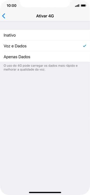 Se você quiser desativar o 4G, deve pressionar Inativo. Se você quiser desativar o 4G, deve pressionar Inativo.